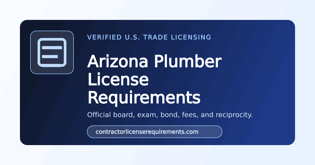 Arizona Plumbing Contractor License Requirements (2026) | Official AZ ...