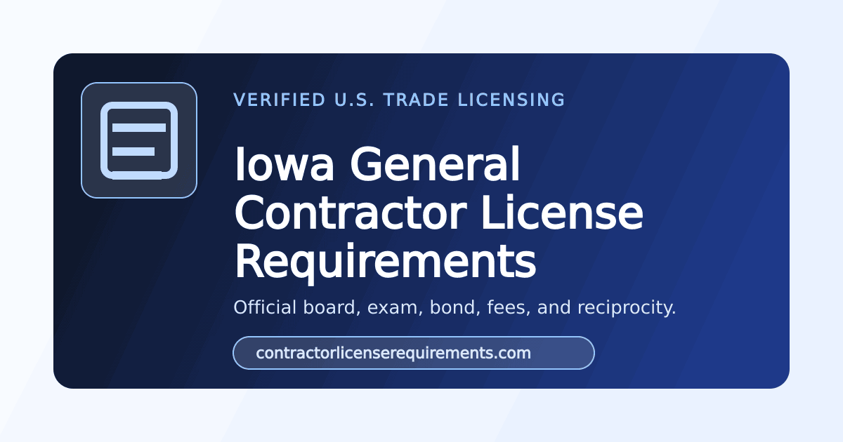 Iowa General Contractor Registration Requirements (2026) | Official ...