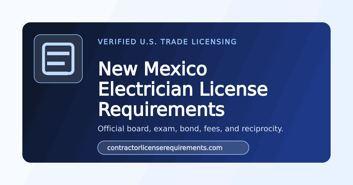 New Mexico Electrician License Requirements (2026) | Official CID Guide